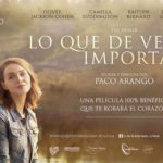 Lo que la verdad importa, la película 100 % benéfica para la lucha contra el cáncer infantil